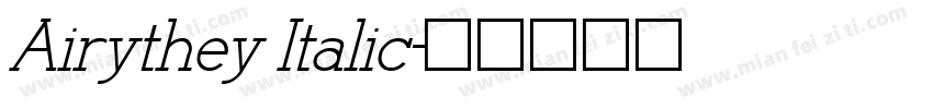 Airythey Italic字体转换